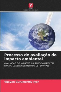 bokomslag Processo de avaliao do impacto ambiental