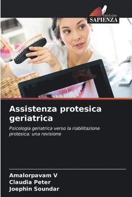 Amalorpavam V, Claudia Peter, Joephin Soundar - Assistenza protesica geriatrica, Häftad