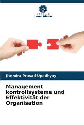 bokomslag Management kontrollsysteme und Effektivitt der Organisation