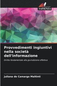 bokomslag Provvedimenti ingiuntivi nella societ dell'informazione