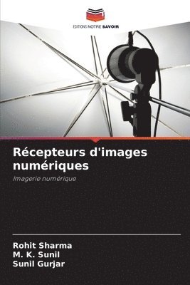 bokomslag Rcepteurs d'images numriques