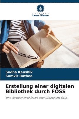 bokomslag Erstellung einer digitalen Bibliothek durch FOSS