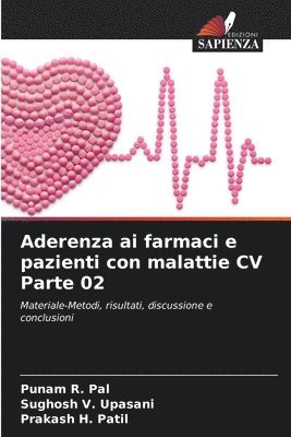 bokomslag Aderenza ai farmaci e pazienti con malattie CV Parte 02