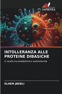 bokomslag Intolleranza Alle Proteine Dibasiche