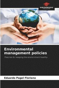 bokomslag Environmental management policies