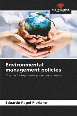 Eduardo Pagel Floriano - Environmental management policies, Häftad