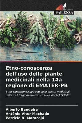 Etno-conoscenza dell'uso delle piante medicinali nella 14a regione di EMATER-PB 1