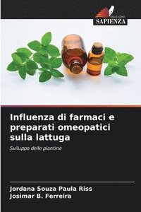 bokomslag Influenza di farmaci e preparati omeopatici sulla lattuga