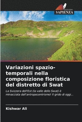 bokomslag Variazioni spazio-temporali nella composizione floristica del distretto di Swat