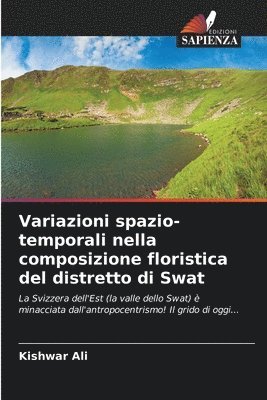 Variazioni spazio-temporali nella composizione floristica del distretto di Swat