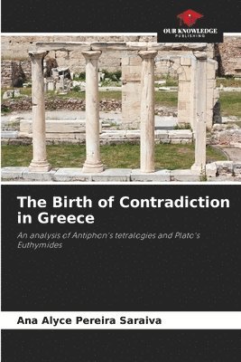 bokomslag Birth of Contradiction in Greece