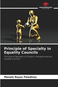 bokomslag Principle of Specialty in Equality Councils