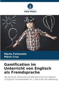 bokomslag Gamification im Unterricht von Englisch als Fremdsprache