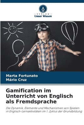 Gamification im Unterricht von Englisch als Fremdsprache 1