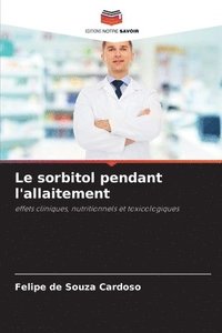 bokomslag Le sorbitol pendant l'allaitement