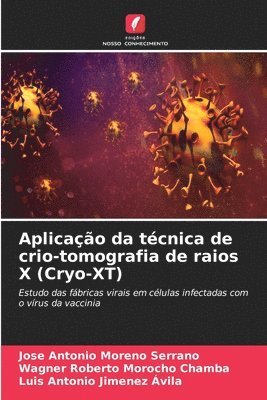 bokomslag Aplicao da tcnica de crio-tomografia de raios X (Cryo-XT)