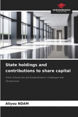 State holdings and contributions to share capital 1