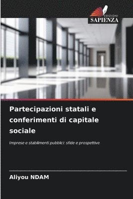 Partecipazioni statali e conferimenti di capitale sociale 1