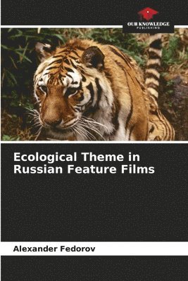 bokomslag Ecological Theme in Russian Feature Films