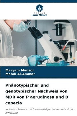 bokomslag Phnotypischer und genotypischer Nachweis von MDR von P aeruginosa und B cepecia