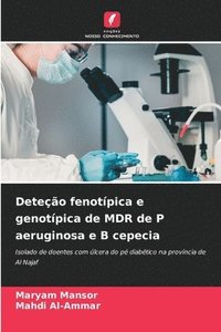 bokomslag Deteo fenotpica e genotpica de MDR de P aeruginosa e B cepecia