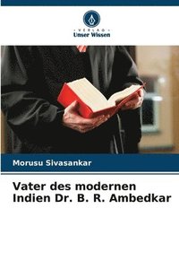 bokomslag Vater des modernen Indien Dr. B. R. Ambedkar