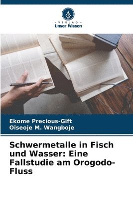 bokomslag Schwermetalle in Fisch und Wasser