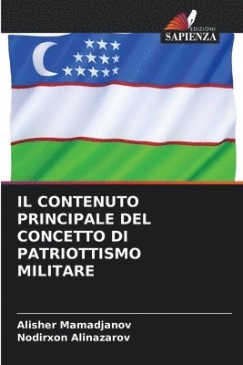 Il Contenuto Principale del Concetto Di Patriottismo Militare 1