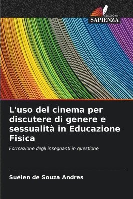 L'uso del cinema per discutere di genere e sessualità in Educazione Fisica