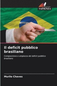 bokomslag Il deficit pubblico brasiliano