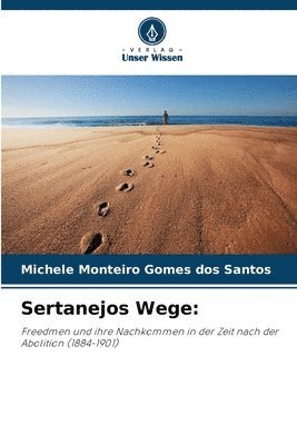 Sertanejos Wege 1