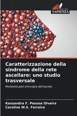 bokomslag Caratterizzazione della sindrome della rete ascellare