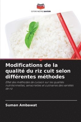 bokomslag Modifications de la qualit du riz cuit selon diffrentes mthodes