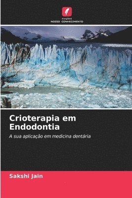 bokomslag Crioterapia em Endodontia