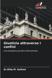 bokomslag Giustizia attraverso i confini