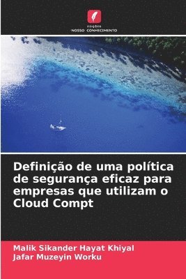 bokomslag Definio de uma poltica de segurana eficaz para empresas que utilizam o Cloud Compt