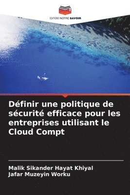 Dfinir une politique de scurit efficace pour les entreprises utilisant le Cloud Compt 1