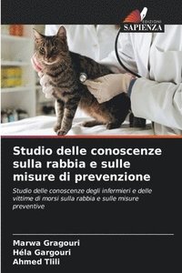 bokomslag Studio delle conoscenze sulla rabbia e sulle misure di prevenzione