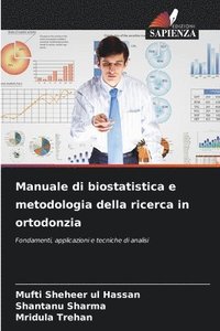 bokomslag Manuale di biostatistica e metodologia della ricerca in ortodonzia