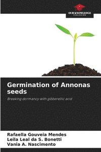 bokomslag Germination of Annonas seeds