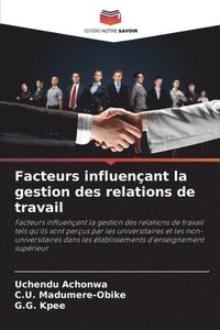 bokomslag Facteurs influençant la gestion des relations de travail