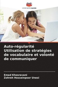 bokomslag Auto-rgularit Utilisation de stratgies de vocabulaire et volont de communiquer