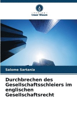 bokomslag Durchbrechen des Gesellschaftsschleiers im englischen Gesellschaftsrecht