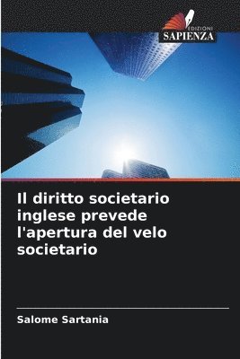diritto societario inglese prevede l'apertura del velo societario