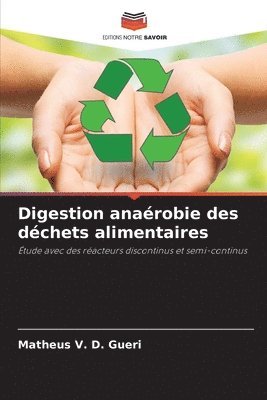 bokomslag Digestion anarobie des dchets alimentaires