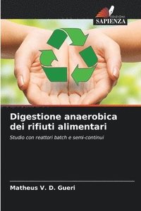 bokomslag Digestione anaerobica dei rifiuti alimentari