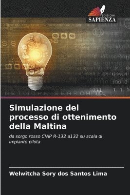 Simulazione del processo di ottenimento della Maltina 1