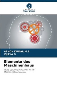 bokomslag Elemente des Maschinenbaus