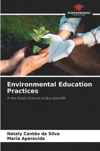 bokomslag Environmental Education Practices
