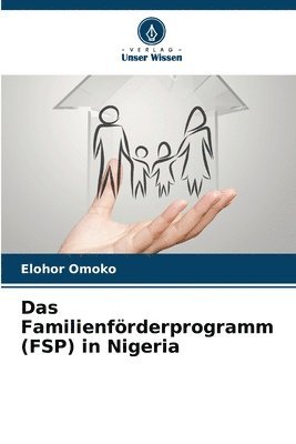 bokomslag Das Familienfrderprogramm (FSP) in Nigeria